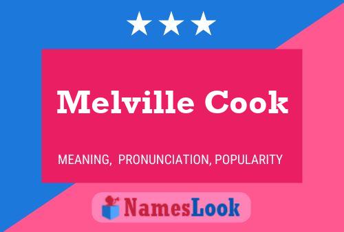 Melville Cook Name Poster