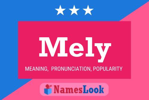 Mely Name Poster