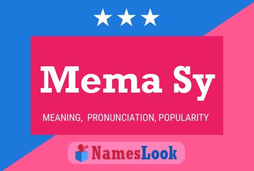 Mema Sy Name Poster