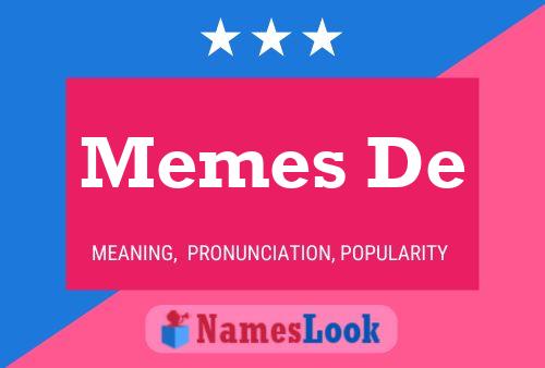 Memes De Name Poster