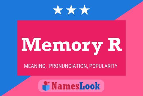 Memory R Name Poster