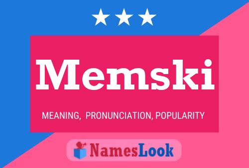 Memski Name Poster