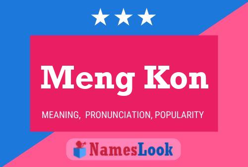 Meng Kon Name Poster