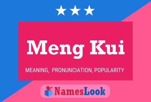 Meng Kui Name Poster