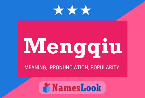 Mengqiu Name Poster