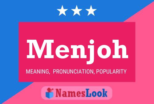 Menjoh Name Poster