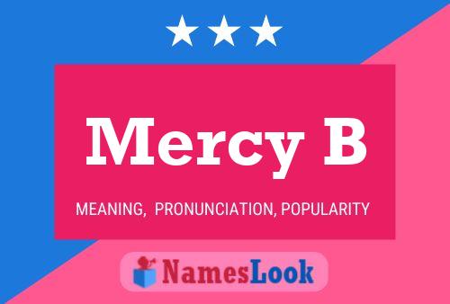 Mercy B Name Poster