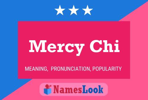 Mercy Chi Name Poster