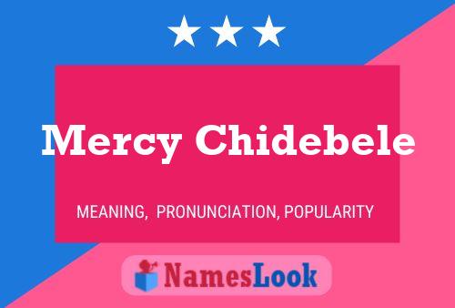 Mercy Chidebele Name Poster