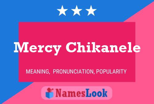 Mercy Chikanele Name Poster