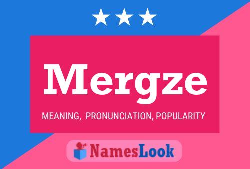 Mergze Name Poster