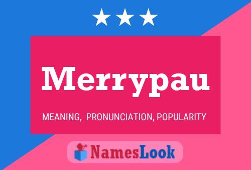 Merrypau Name Poster