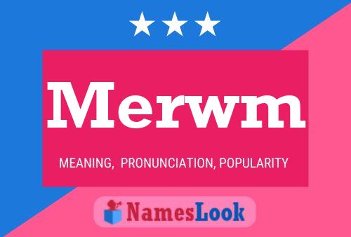 Merwm Name Poster