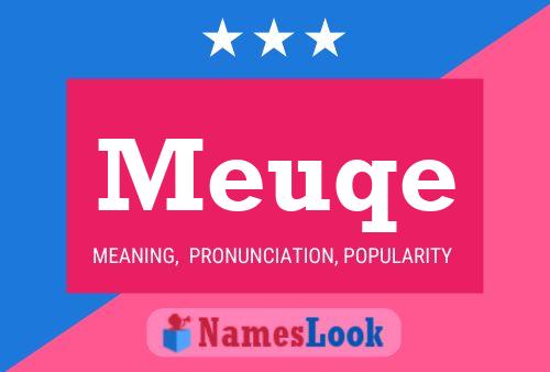 Meuqe Name Poster