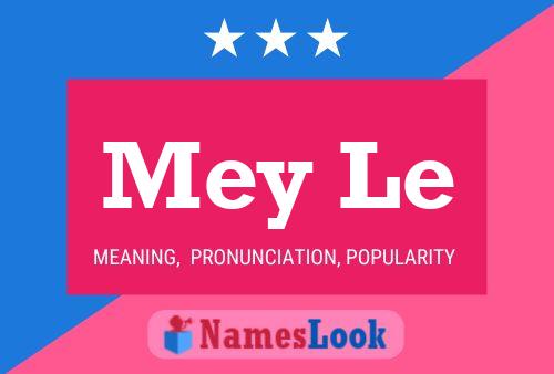 Mey Le Name Poster