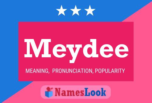 Meydee Name Poster