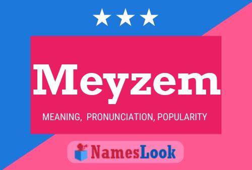 Meyzem Name Poster