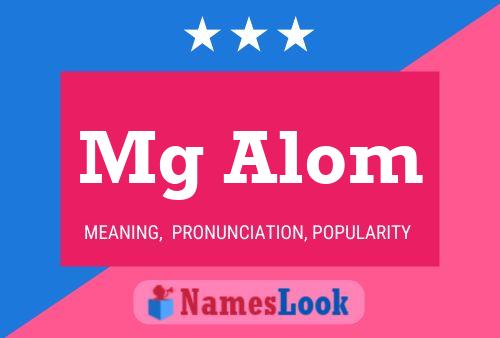 Mg Alom Name Poster