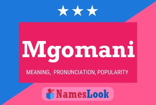 Mgomani Name Poster