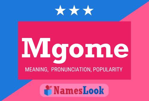 Mgome Name Poster