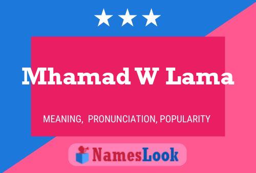 Mhamad W Lama Name Poster