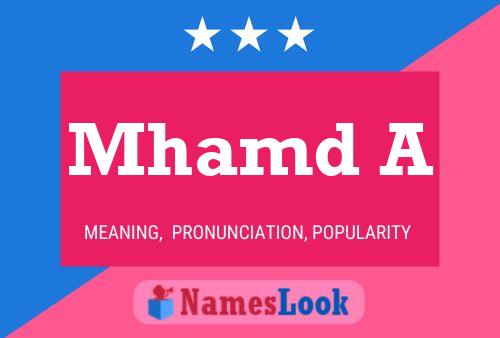 Mhamd A Name Poster