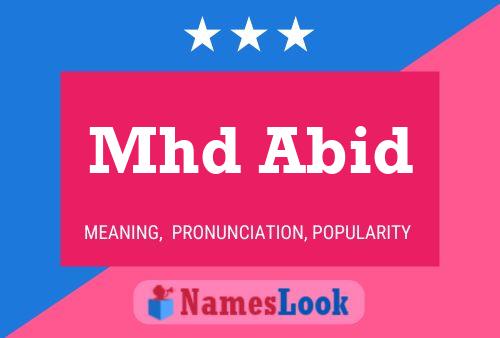 Mhd Abid Name Poster