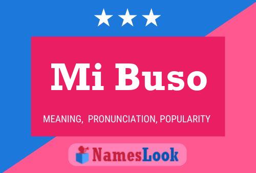 Mi Buso Name Poster