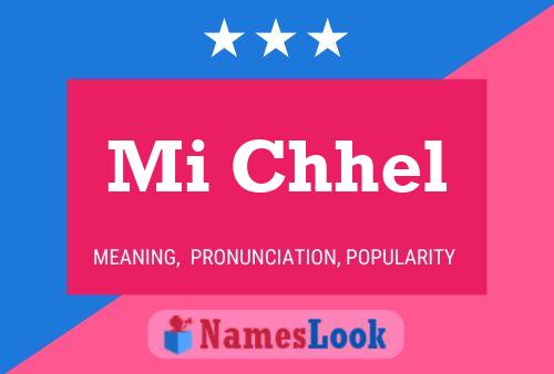 Mi Chhel Name Poster