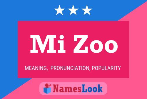 Mi Zoo Name Poster