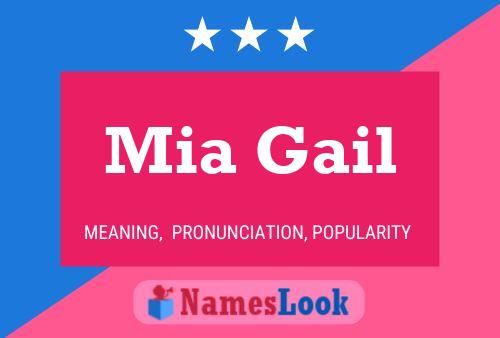 Mia Gail Name Poster