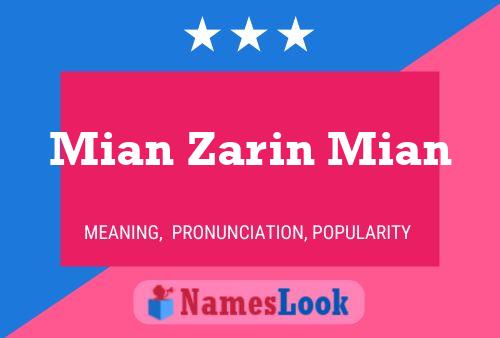 Mian Zarin Mian Name Poster