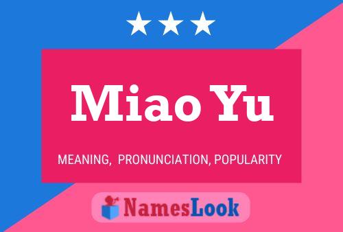 Miao Yu Name Poster