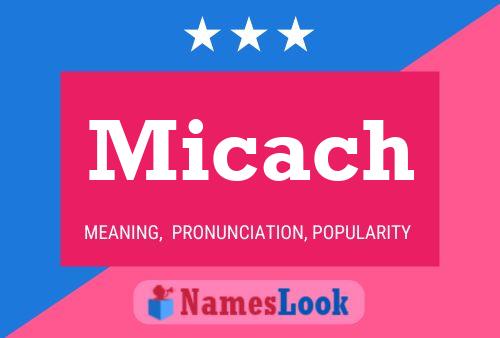 Micach Name Poster