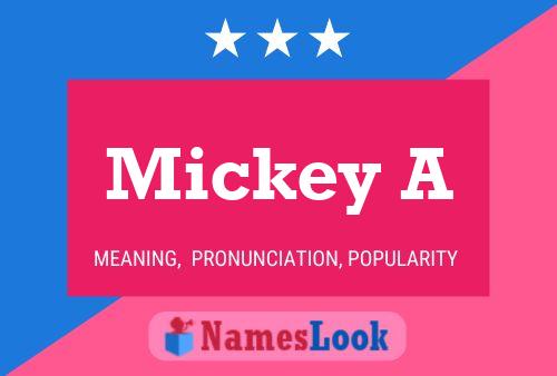 Mickey A Name Poster