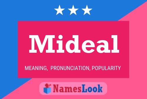 Mideal Name Poster