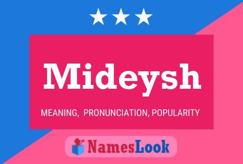 Mideysh Name Poster