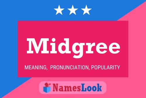 Midgree Name Poster