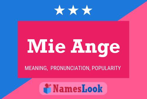 Mie Ange Name Poster