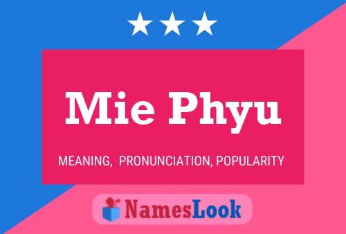 Mie Phyu Name Poster