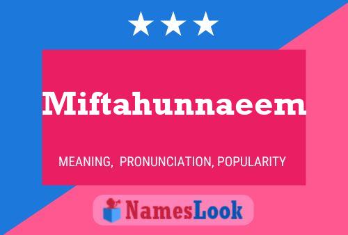 Miftahunnaeem Name Poster