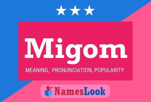 Migom Name Poster