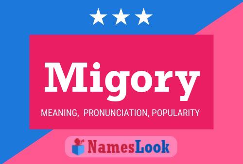 Migory Name Poster