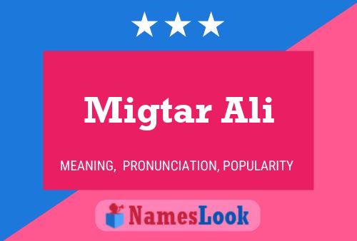 Migtar Ali Name Poster