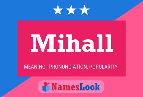 Mihall Name Poster