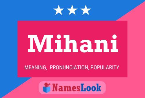 Mihani Name Poster