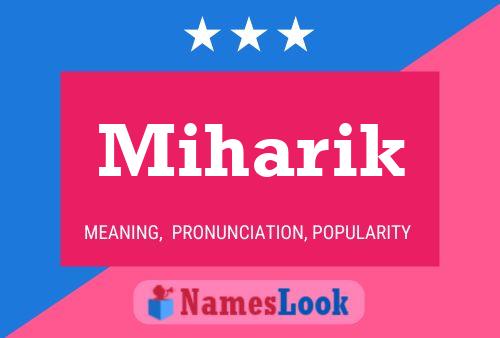 Miharik Name Poster