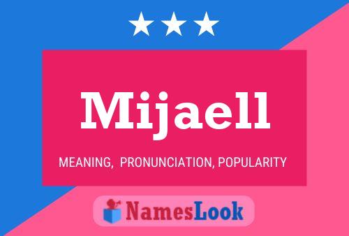 Mijaell Name Poster