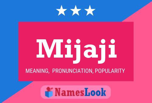 Mijaji Name Poster