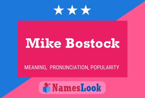 Mike Bostock Name Poster